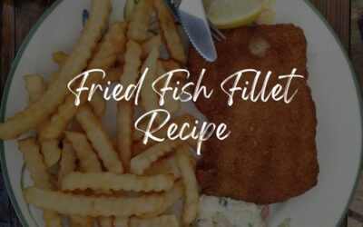 Crispy Catch: Mouthwatering Fried Fish Fillet Recipe for Seafood Lovers