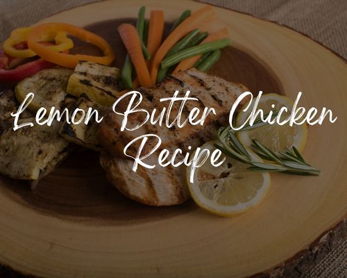 Lemon Butter Chicken Recipe