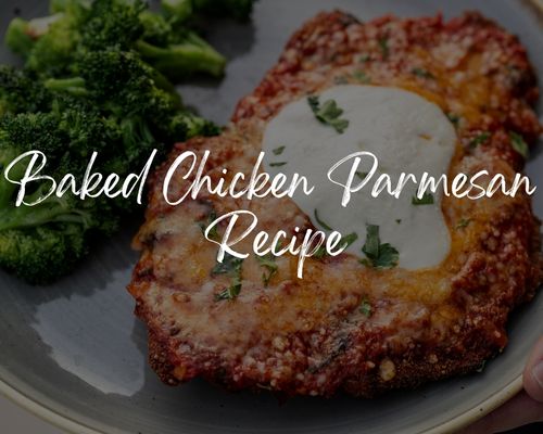 Baked Chicken Parmesan Recipe