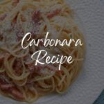 Carbonara Recipe