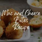 Mac and Cheese Bites Recipe