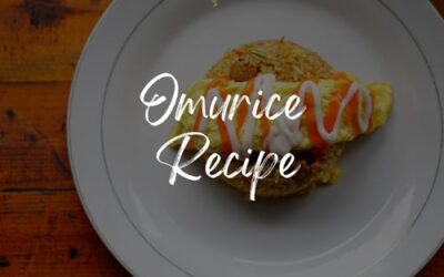 Omurice Recipe: An Egg-citing Meal!