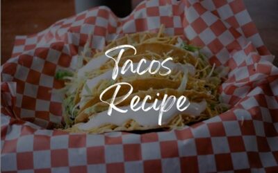 Tacos Recipe: Taco Tuesday Fiesta Night
