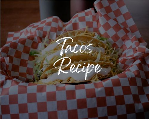 Tacos Recipe