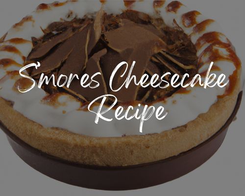 S'mores Cheesecake Recipe