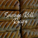 Sausage Roll Recipe