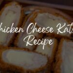 Chicken Cheese Katsu Recipe